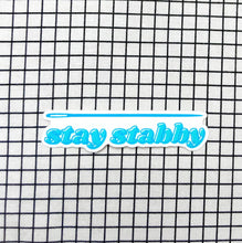 Load image into Gallery viewer, Feral Notions | Stay Stabby - Sewing Needle And Quilting Vinyl Sticker
