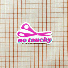 Load image into Gallery viewer, Feral Notions | No Touchy! Sewing Scissor And Quilting Vinyl Sticker
