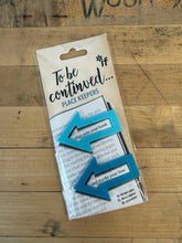 Load image into Gallery viewer, To Be Continued Place Keeper | Book Mark
