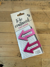Load image into Gallery viewer, To Be Continued Place Keeper | Book Mark
