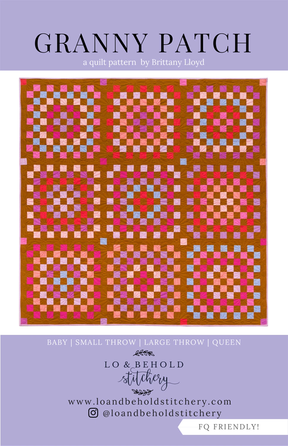 Granny Patch Quilt Pattern - by Brittany Lloyd for Lo & Behold Stitchery