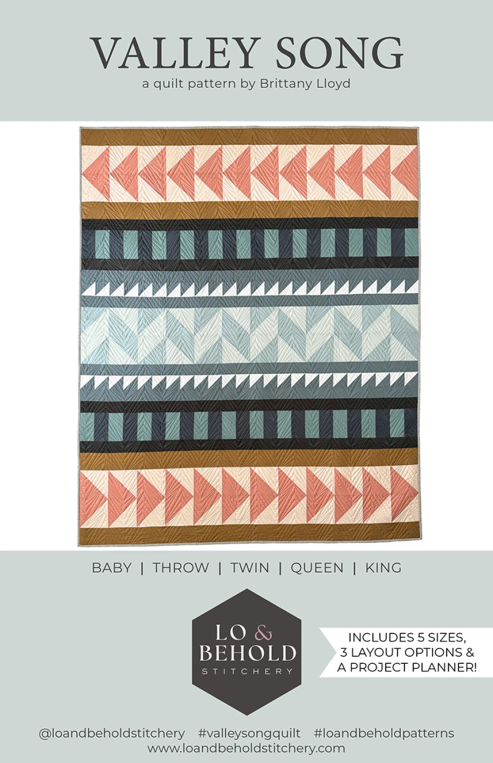 Valley Song Quilt Pattern - by Brittany Lloyd for Lo & Behold Stitchery