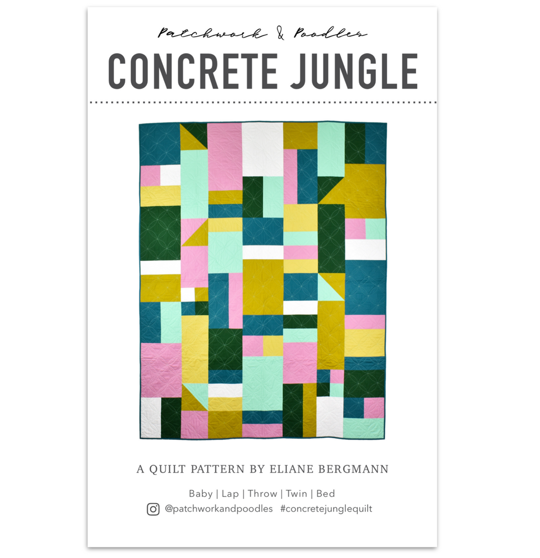 Concrete Jungle Quilt Pattern | Patchwork and Poodles