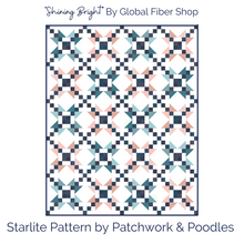 Load image into Gallery viewer, The Starlite Quilt Pattern is a wonderful scrap buster pattern. Fabric requirements are included in this listing. Global Fiber Shop also curated the Shining Bright bundle to go with this pattern. Paper pattern available at globalfibershop.com.
