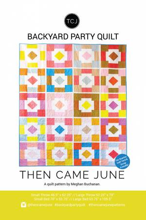 Backyard Party Quilt Pattern | Then Came June